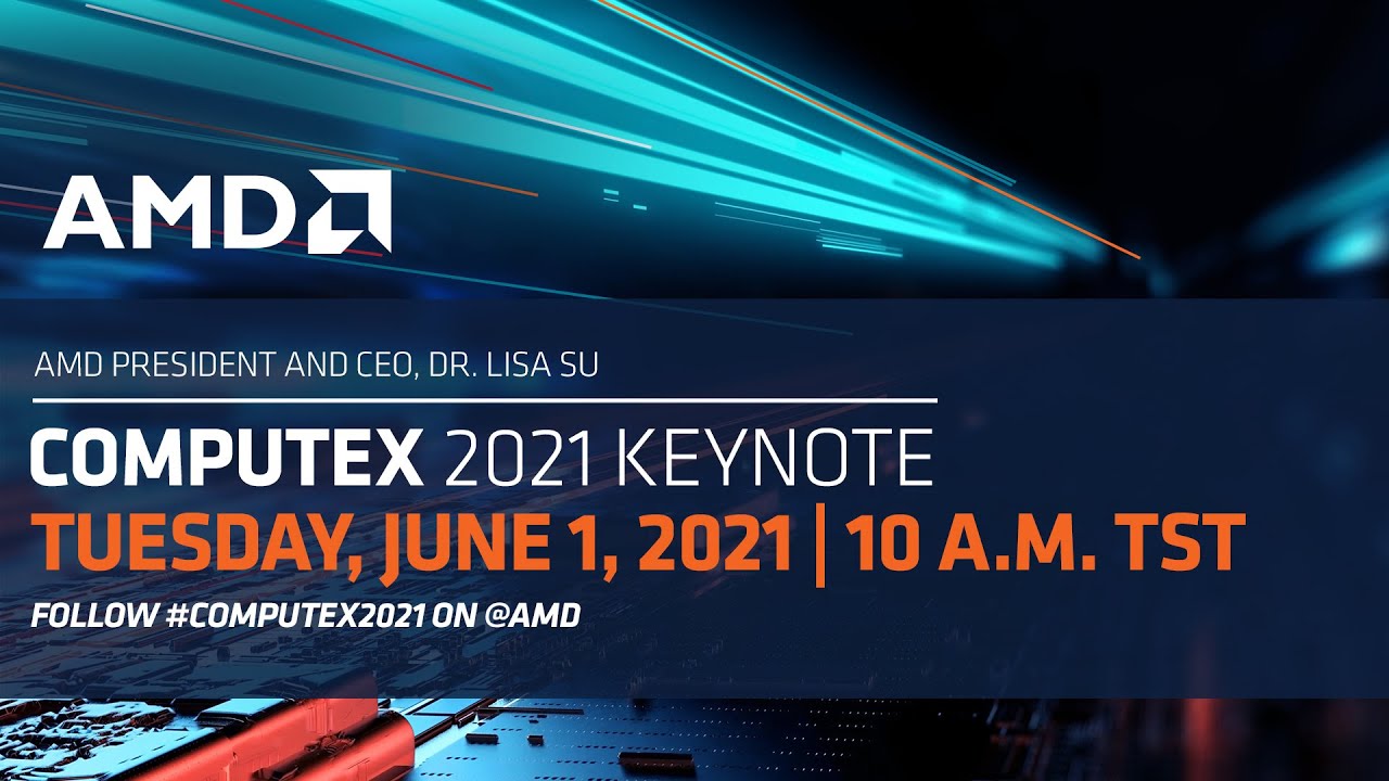 AMD at Computex 2021