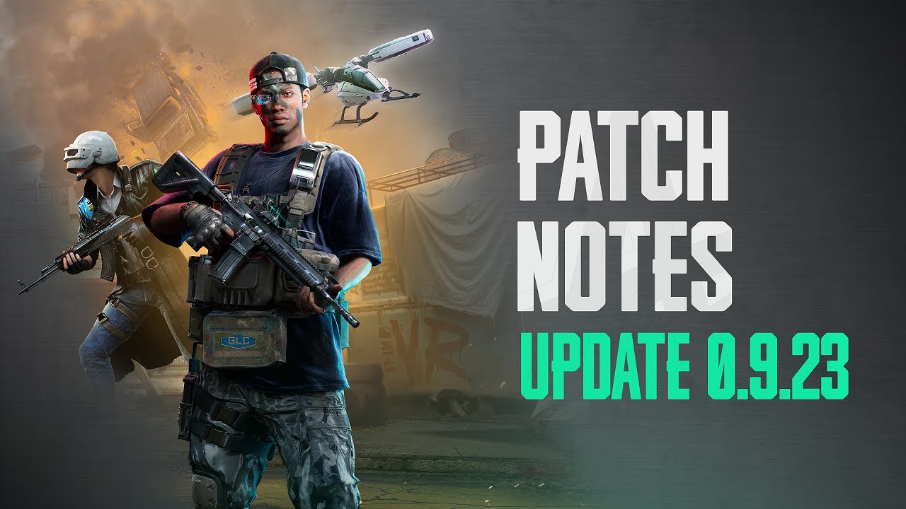 Patch Notes (v0.9.23) | PUBG: NEW STATE
