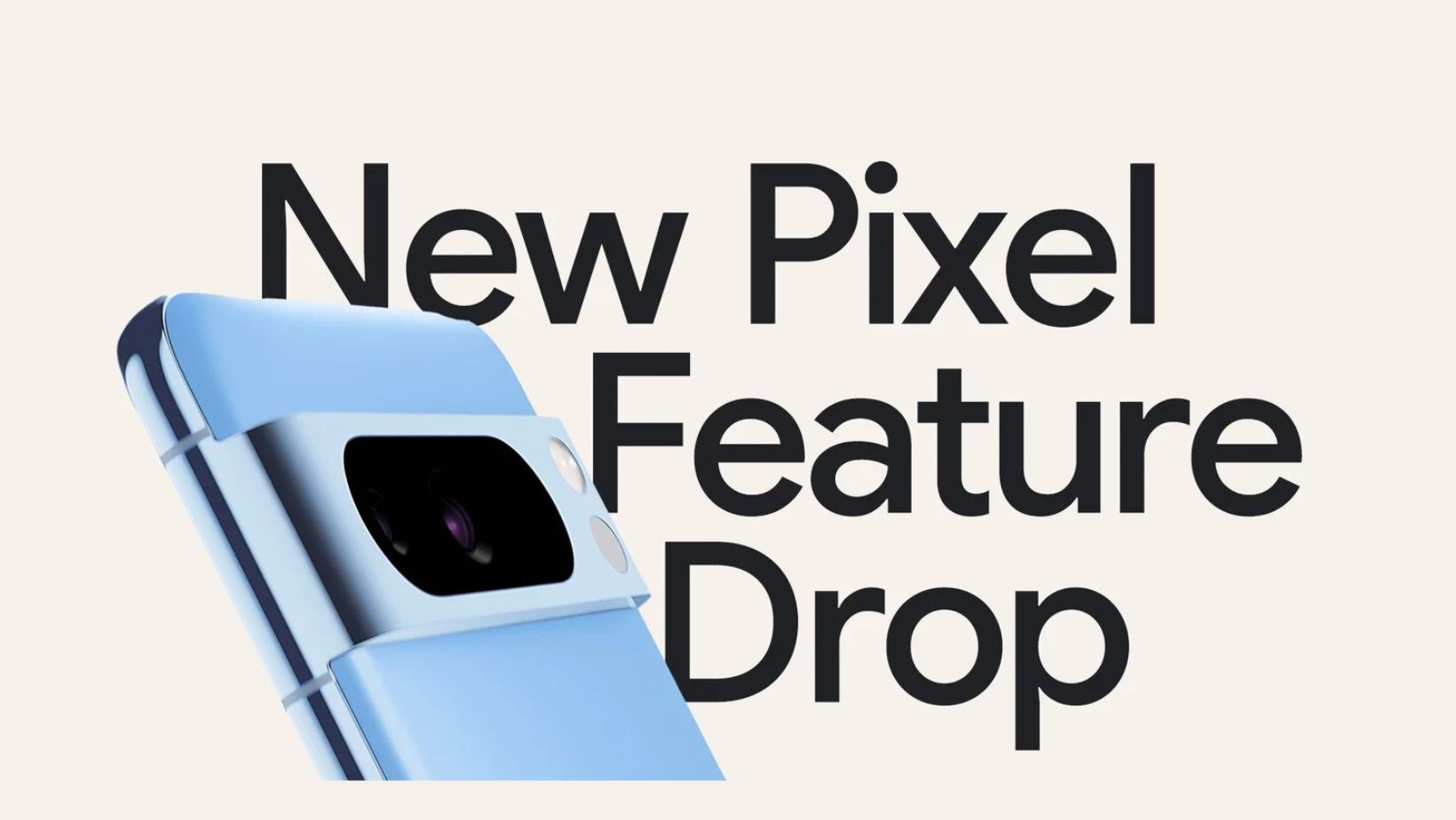Google's March 2024 Pixel Feature Drop adds Circle to Search, 10 Bit HDR Video, Call Screening to more Pixel devices 1 Google March 2024 Pixel Feature Drop