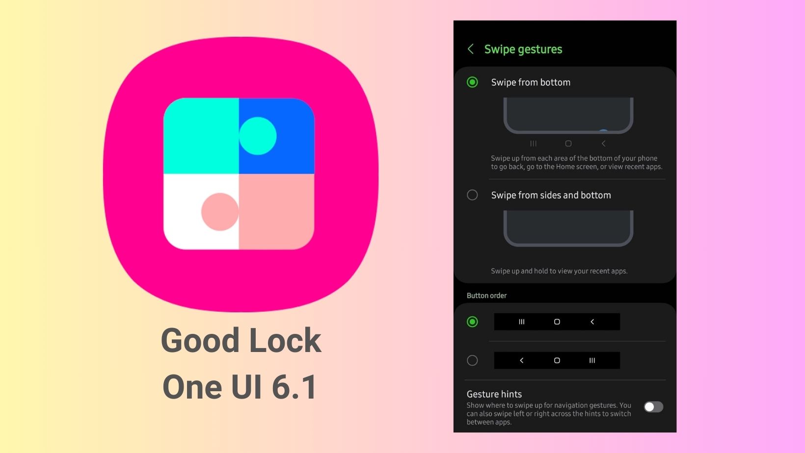 Restore Classic Navigation Gestures on One UI 7/6.1 with NavStar — Swipe from bottom 1 How to bring back old Navigation Gestures on One UI 6.1 using Good Lock — Swipe from bottom