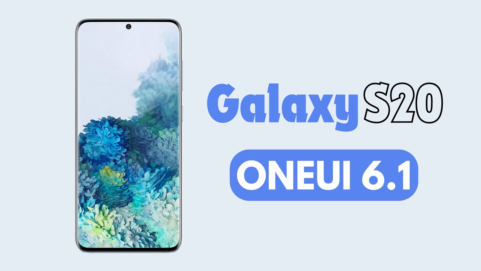 Samsung Galaxy S20 Series Gets One UI 6.1 feat Galaxy AI with Custom ROM 1 Samsung Galaxy S20 Series Gets One UI 6.1 Galaxy AI with Custom ROM