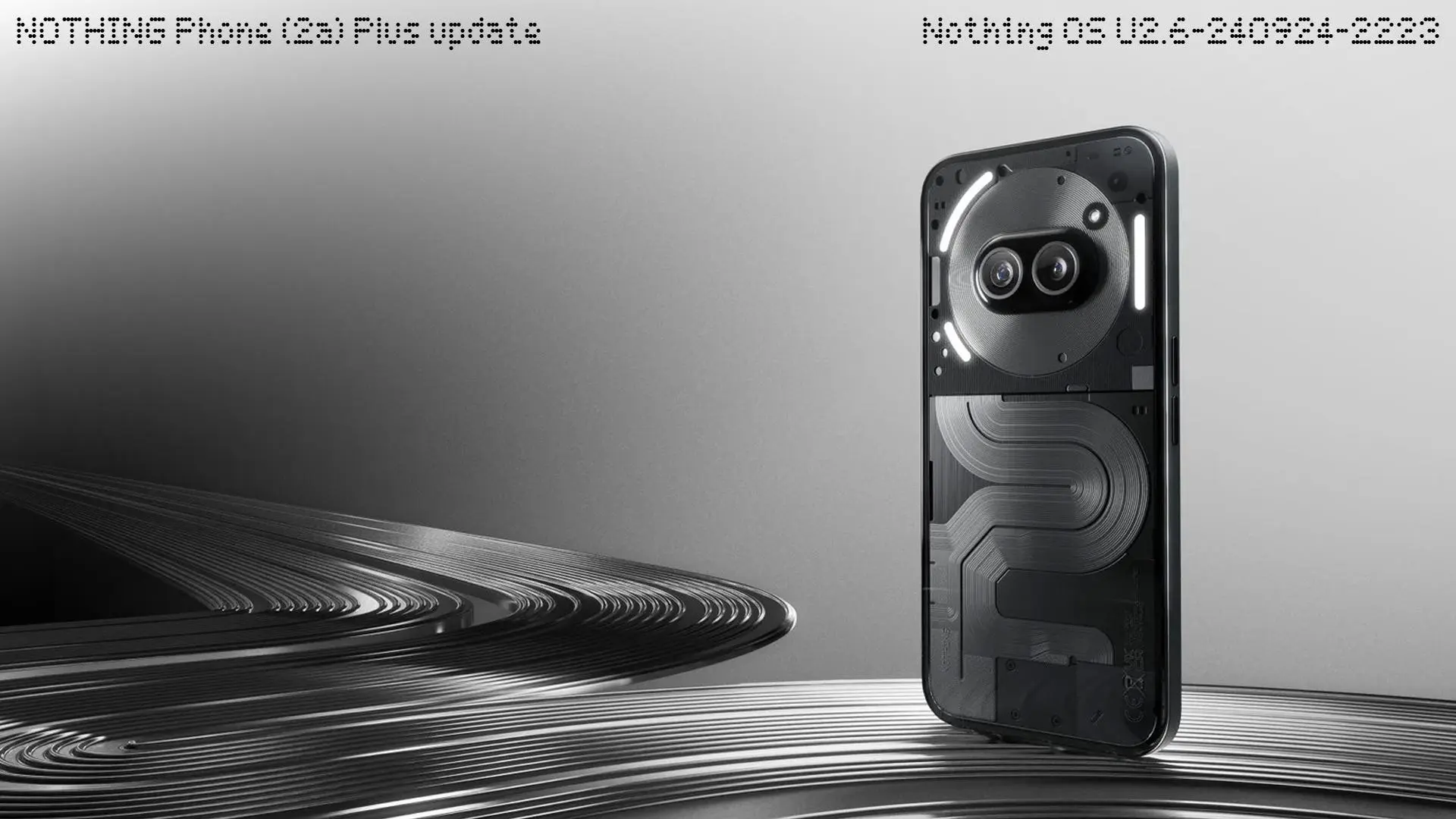 [Download] Nothing Phone 2a Plus October update with build NOS U2.6-240924-2223